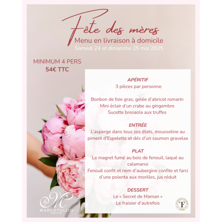 MENU FETE DES MERES EN LIVRAISON - ADULTE - 25 ET 26 MAI 2024