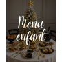 LE MENU ENFANT