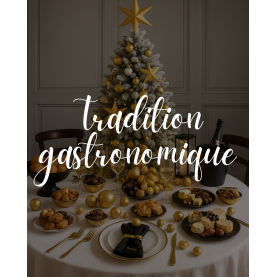 MENU EN FÊTE - TRADITION GASTRONOMIQUE
